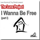 Luna Project - I wanna be free