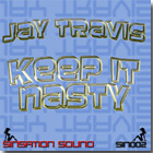 Jay Travis - Keep it Nasty