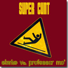 Super Cunt